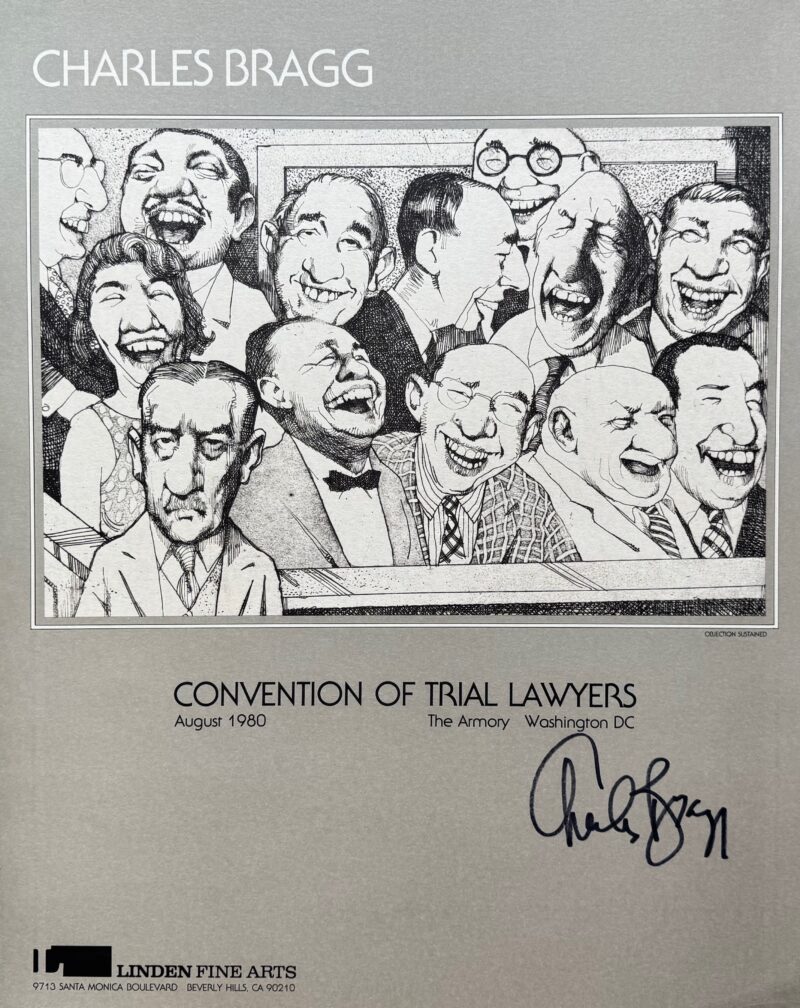 Charles Bragg OBJECTION SUSTAINED Hand Signed 1980 Lithograph