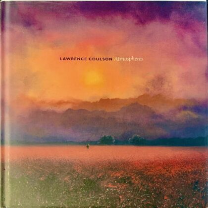 Atmospheres by Lawrence Coulson Collectible Hardcover Art Book