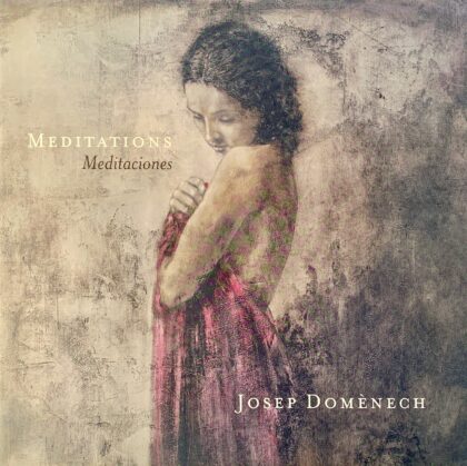 Meditations by Josep Domenech Collectible Hardcover Art Book